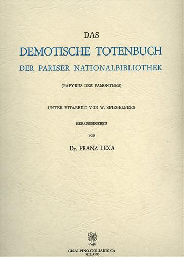 Das Demotische Totenbuch der Pariser Nationalbibliothek ( Papyrus des Pamonthes ) - Franz Lexa - 3