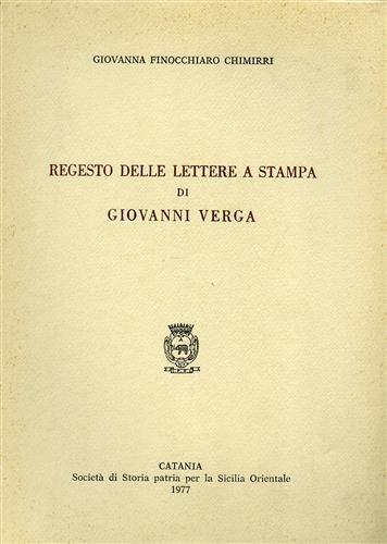 Regesto delle lettere a stampa di Giovanni Verga - Giovanna Finocchiaro Chimirri - copertina