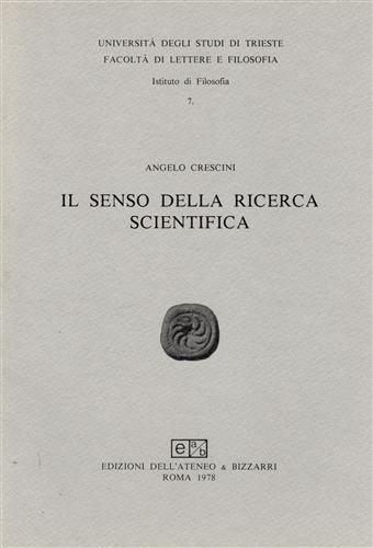 Il senso della ricerca scientifica - Angelo Crescini - copertina