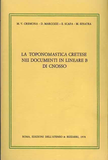 La toponomastica cretese nei documenti in lineare B di Cnosso - Massimiliano Cremona - copertina