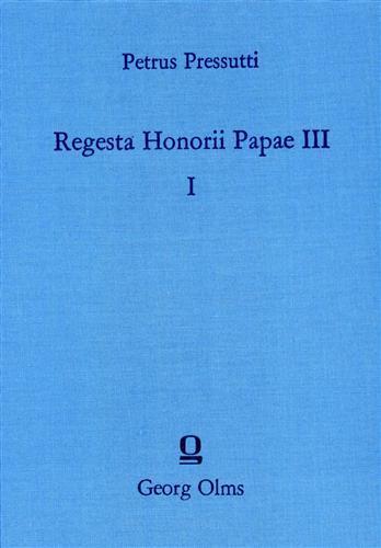 Regesta Honorii Papae III - Petrus Pressutti - copertina