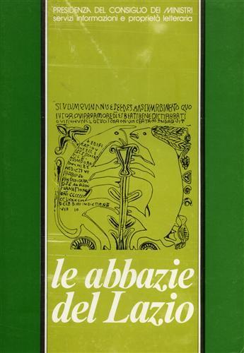 Le abbazie del Lazio. Estratto dai nn.10/76, 11-12/7 - Edda Armani - copertina