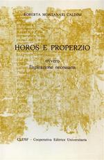 Horos e Properzio ovvero l'ispirazione necessaria