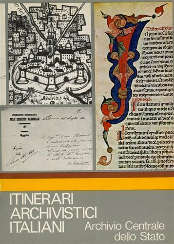 Itinerari Archivistici Italiani. Archivio Centrale dello Stato - Antonio Dentoni Litta - copertina