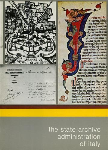 Itinerari Archivistici Italiani. The State Archive administration of Italy - Antonio Dentoni Litta - copertina