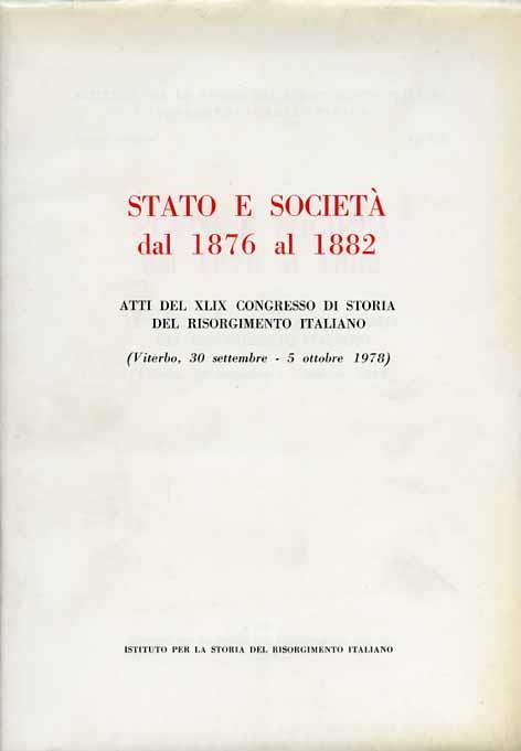 Stato e Società dal 1876 al 1882 - 3