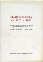 Stato e Società dal 1876 al 1882