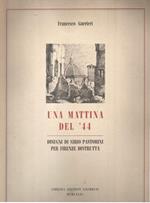 Una mattina del '44. Disegni di Siro Pastorini per Firenze distrutta