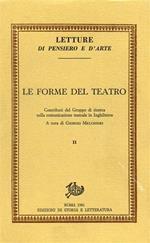 Le forme del teatro. Vol. II: Contributi del Gruppo di ricerca sulla comunicazione teatrale in Inghilterra