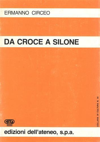 Da Croce a Silone - Ermanno Circeo - copertina