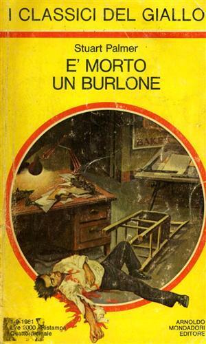 E' morto un burlone - Stuart Palmer - 2