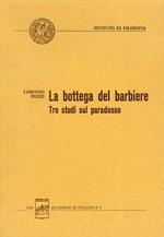 La bottega del barbiere. Tre studi sul paradosso