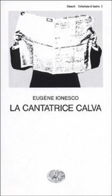 La cantatrice calva - Eugène Ionesco - copertina