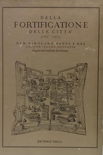 Della fortificatione delle città - M. Girolamo Maggi - copertina