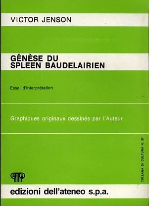 Génése du spleen baudelairien. Essai d'interprétation - Victor Jenson - copertina