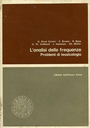 L' analisi delle frequenze. Problemi di lessicologia - U. Berni Canani - copertina