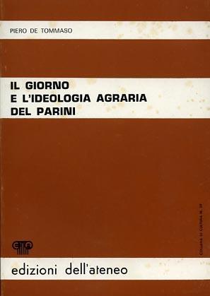 Il giorno e l'ideologia agraria del Parini - Piero De Tommaso - 2