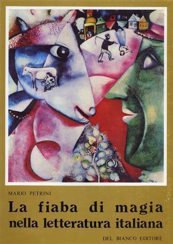 La fiaba di magia nella letteratura italiana - Mario Petrini - 3
