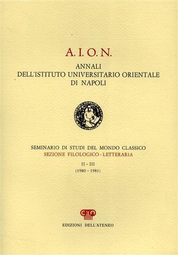 A. I. O. N. Annali dell'Ist. Univ. Orientale di Napoli. Dall'indice: M.Agrimi:Per i 25 - 3