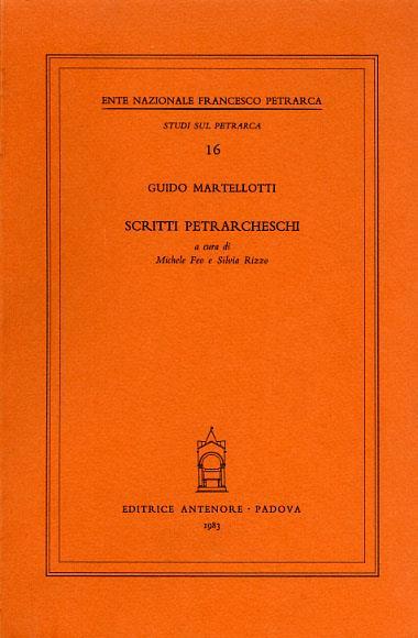 Scritti petrarcheschi - Guido Martellotti - copertina