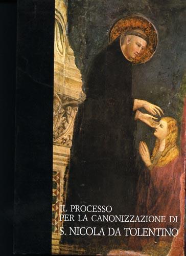 Il processo per la canonizzazione di San Nicola da Tolentino - Nicola Occhioni - copertina