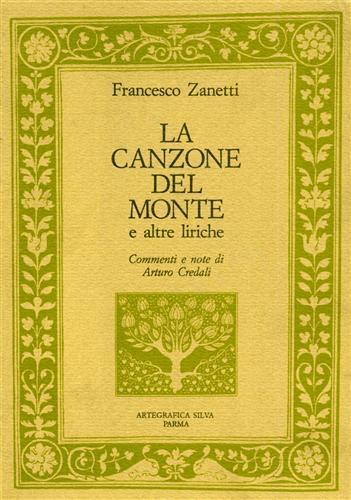 La Canzone del Monte e altre liriche - Francesco Zanetti - 3