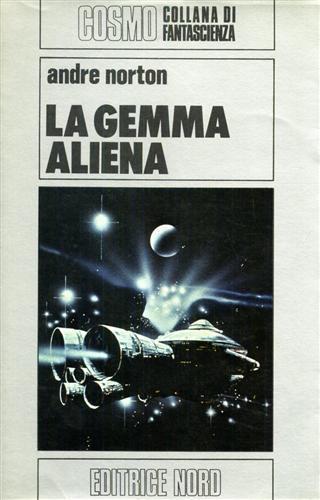 La gemma aliena - André Norton - copertina