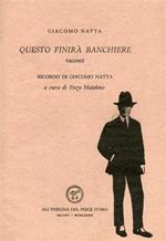 Questo finirà banchiere, racconti