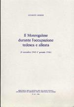 Il monregalese durante l'occupazione tedesca e alleata ( 8 settembre 1943 - 1 gennaio 1946 )