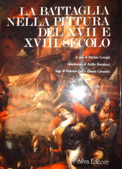 La battaglia nella pittura del XVII e XVIII secolo - Federico Zeri - 3