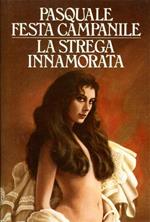 La strega innamorata