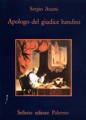 Apologo del giudice bandito - Sergio Atzeni - 4