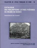 Catalogue des inscriptions latines paíennes du Musée du Bardo