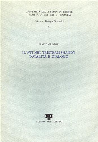 Il wit nel Tristram Shandy totalità e dialogo - Flavio Gregori - 2