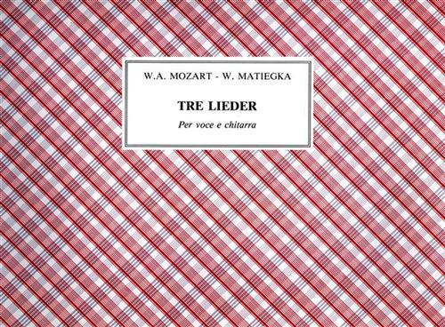 Tre lieder per voce e chitarra - Wolfgang Amadeus Mozart - copertina