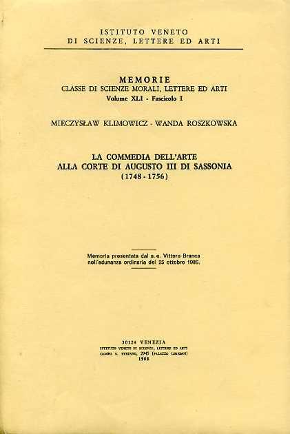 La Commedia dell'Arte alla corte di Augusto III di Sassonia ( 1748 - 1756 ) - Mieczyslaw Klimowicz - 2