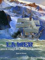 La mer sous le regard peintres de la marine