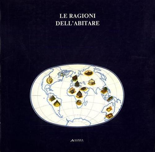 Le ragioni dell'abitare. Les raisons de l'habiter - copertina