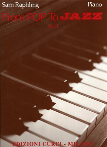 From Pop to Jazz. Vol. I. For Piano - Sam Raphling - 3