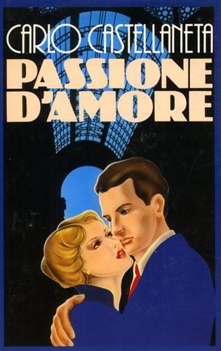 Passione d'amore - Carlo Castellaneta - copertina