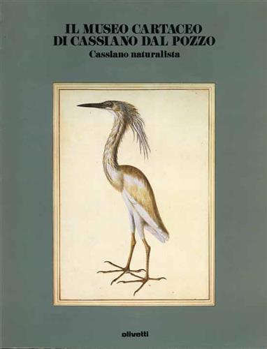 Il Museo Cartaceo di Cassiano Dal Pozzo. Cassiano naturalista - Francis Haskell - copertina