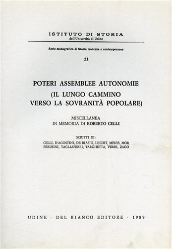 Poteri assemblee autonomie ( Il lungo cammino verso la sovranità popolare ). Miscellanea in memoria di Roberto Celli - copertina