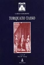 Torquato Tasso. Commedia di cinque atti in versi martelliani