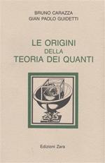 Le origini della Teoria dei Quanti