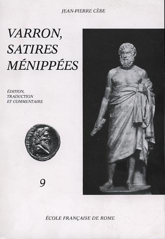 Satires Ménippées. 9. Nescis quid vesper serus uehat. Papia papae - M. Terenzio Varrone - copertina