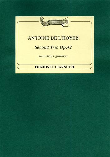 Second trio Op. 42. Pour trois Guitares - Antoine de L'Hoyer - 3