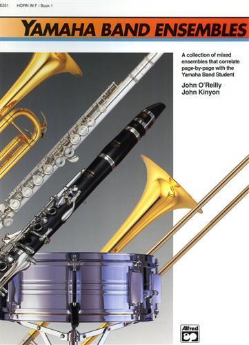 Yamaha Band Ensembles. Book 1: Horn in F - John òReilly - copertina