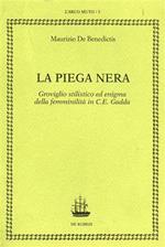 La piega nera. Groviglio stilistico ed enigma della femminilità in Carlo Emilio Gadda