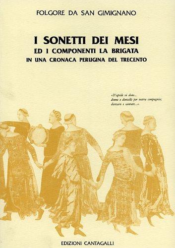 I sonetti dei mesi ed i componenti la brigata in una cronaca perugina del Trecento - Folgore da San Gimignano - copertina