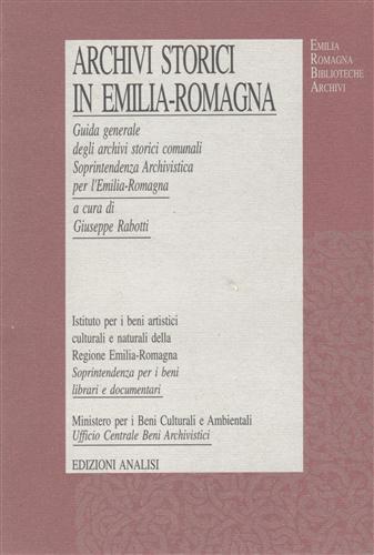 Biblioteche in Emilia Romagna. Istituto per i Beni Artistici Culturali e naturali della Regione Emilia Romagna. Soprintendenza per i beni librari e documentari - 2